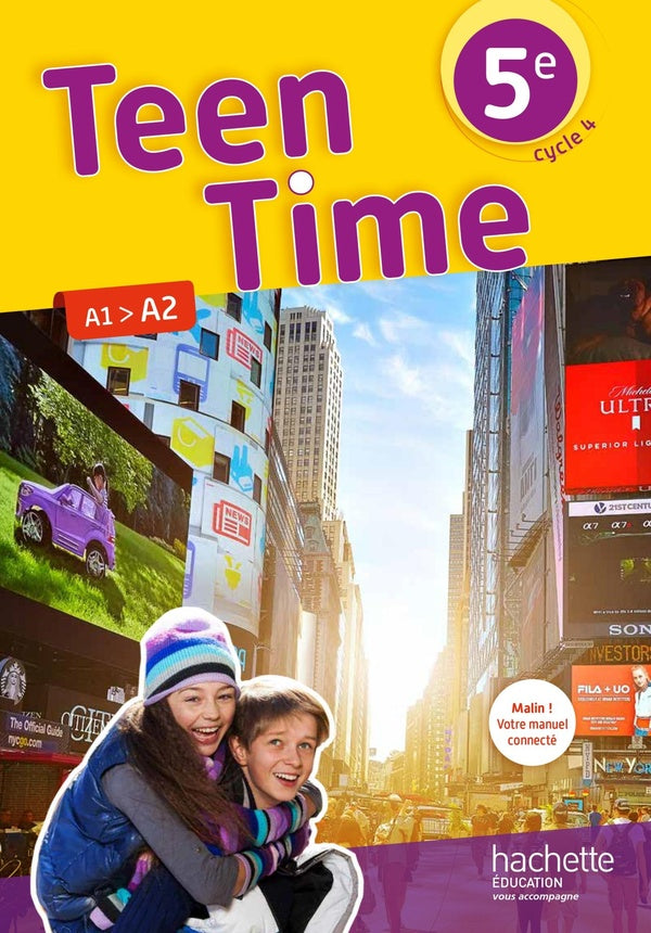 Teen Time : anglais ; cycle 4 ; 5e LV1 ; livre de l'élève (édition 2017)