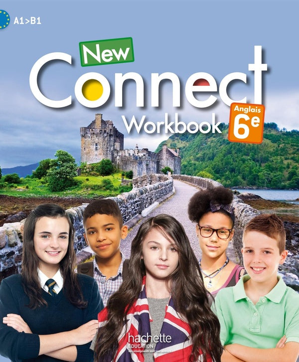 NEW CONNECT : anglais ; 6ème ; workbook (édition 2015)