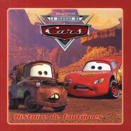 Le monde de cars ; histoire de fantômes