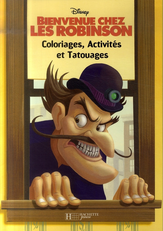 Bienvenue chez les Robinson, coloriages, activités et tattoos