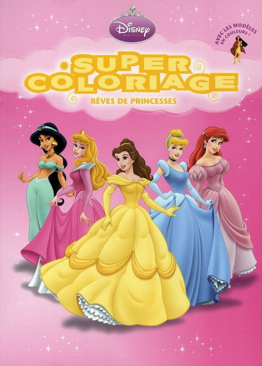 Rêves de princesses, super coloriage
