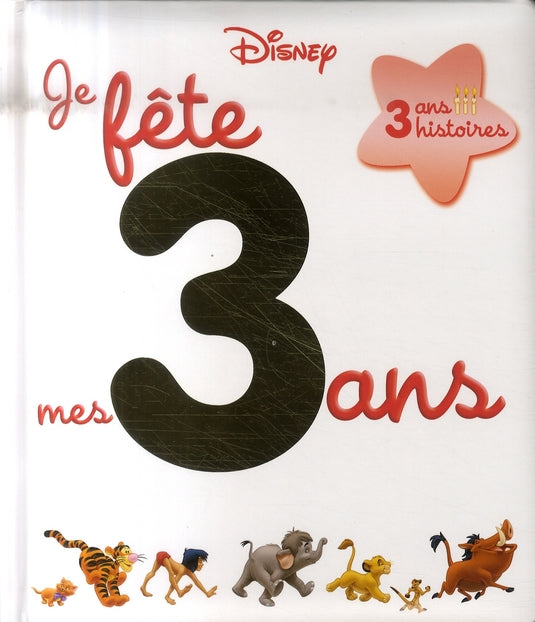 Je fête mes 3 ans avec Disney