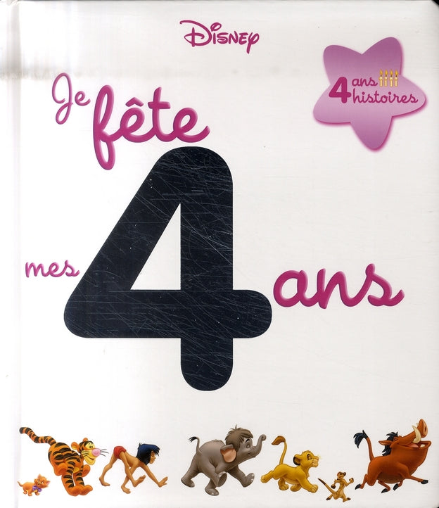 Je fête mes 4 ans avec Disney