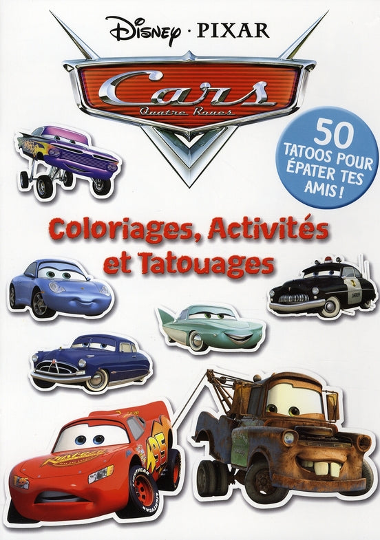 Cars : coloriages, activités et tatouages