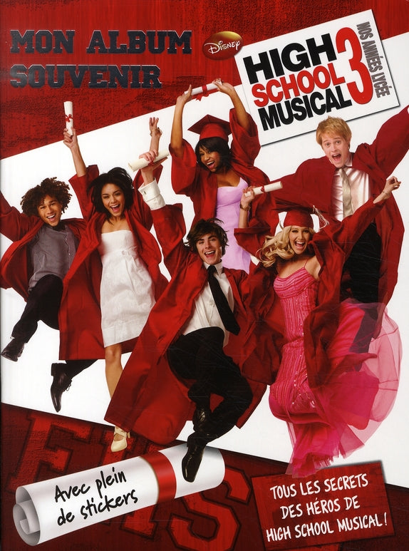 High school musical 3 : mon album souvenir