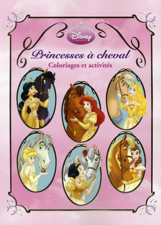 Princesse à cheval ; méga activités et coloriages