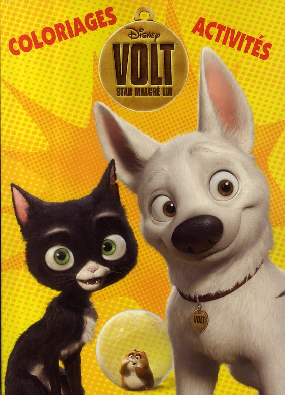 Volt, star malgré lui : méga activités et coloriages