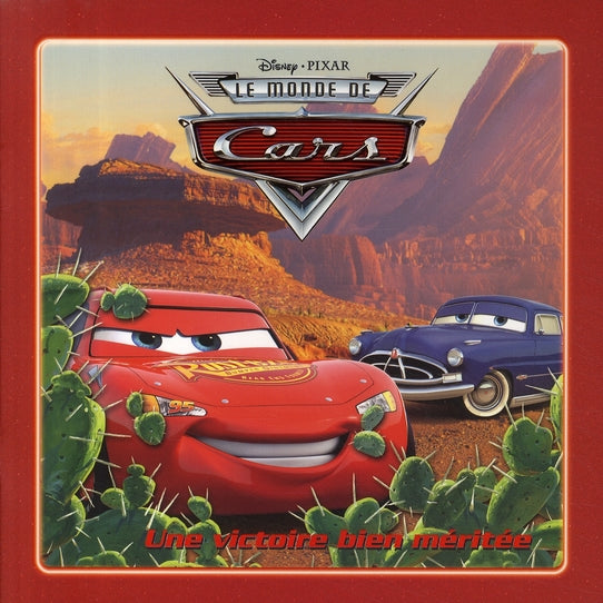 Le monde de Cars ; une victoire bien méritée