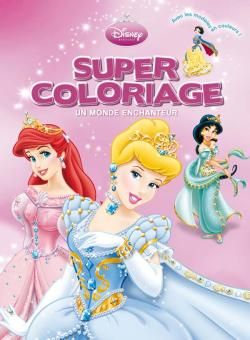Un monde enchanteur, super coloriage