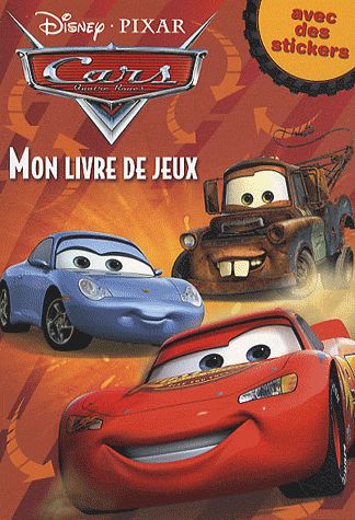 Cars : mon livre de jeux ; avec des stickers