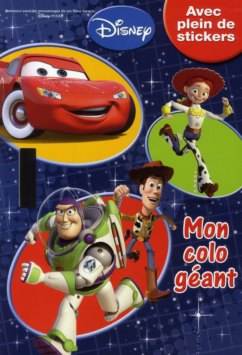 Cars et Toy story ; mon colo géant