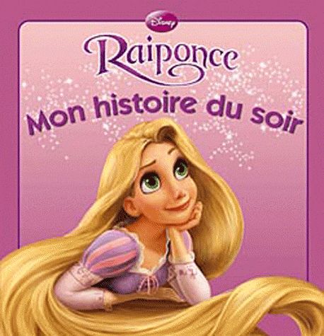 Mon histoire du soir : Raiponce
