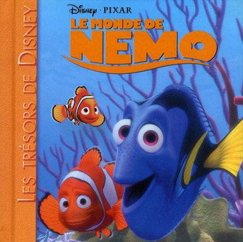 Le monde de Némo ; les trésors de Disney