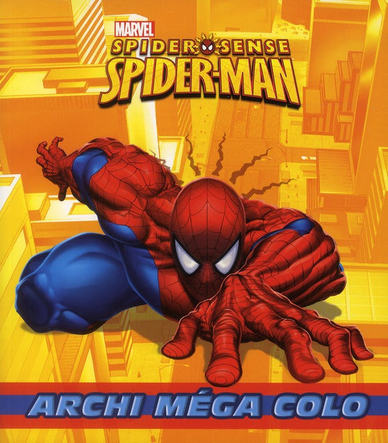 Archi méga colo : Spider Sense Spider-Man