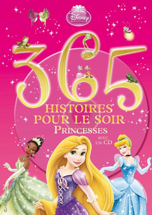 365 histoires pour le soir ; princesses Tome 2