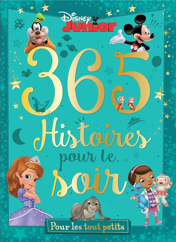 365 histoires pour le soir ; histoires pour le soir ; pour les tout petits