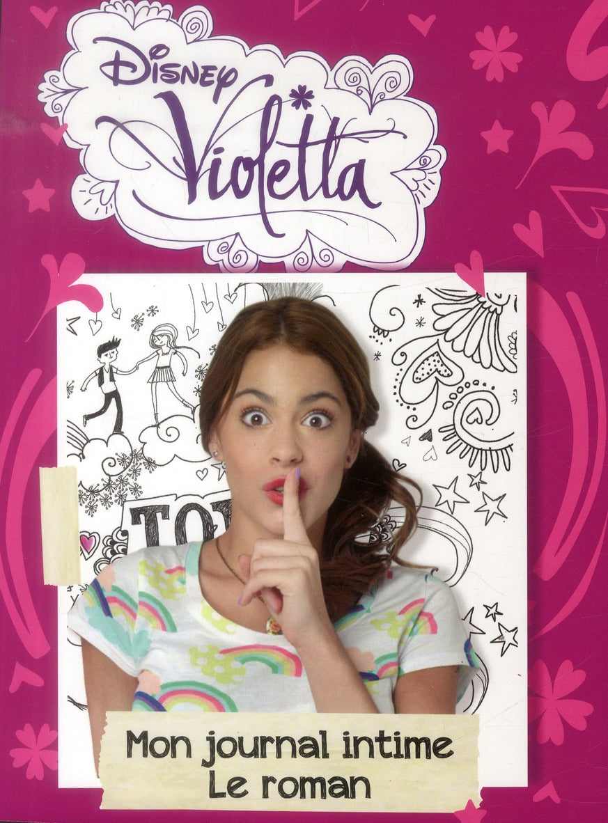 Violetta, mon journal intime Tome 1