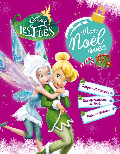 Mon Noël avec... Fée Clochette