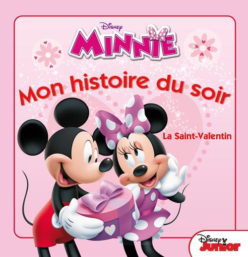 Mon histoire du soir : Minnie ; la Saint Valentin