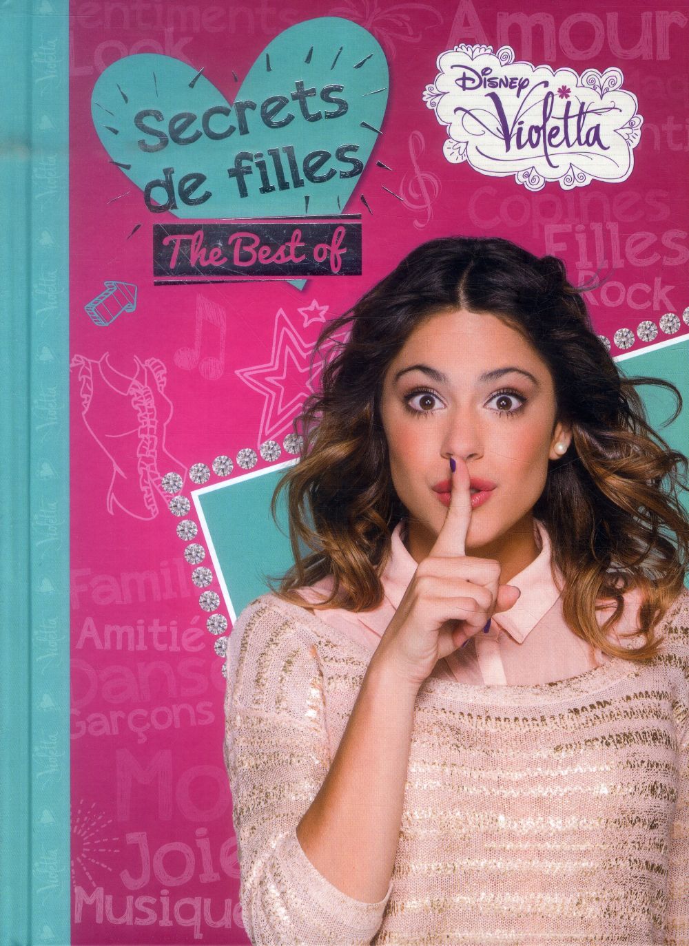 Violetta : secrets de filles ; best of