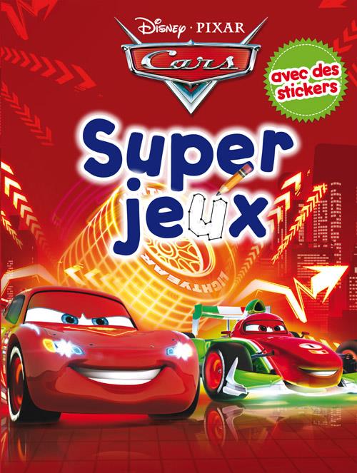 Super jeux : Cars : avec des stickers
