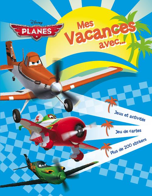Mes vacances avec... Planes