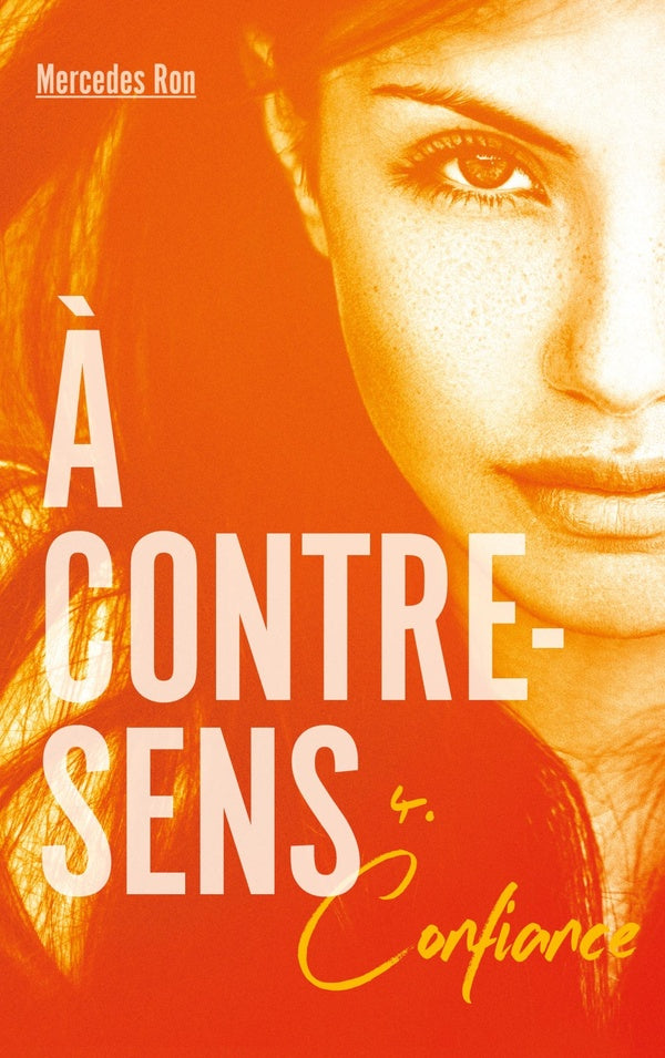 À contre-sens Tome 4 : confiance