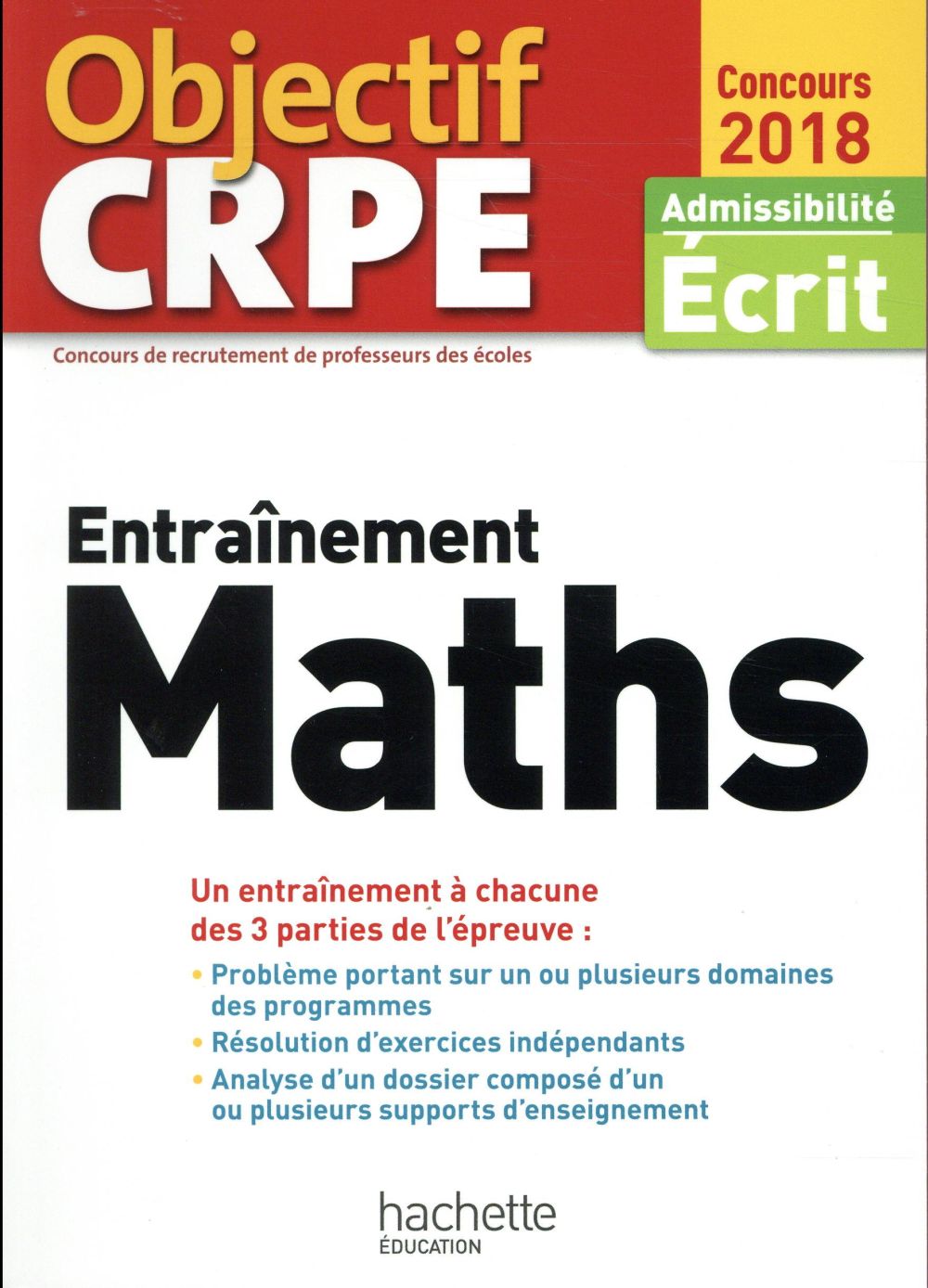 Objectif CRPE : maths (édition 2018)