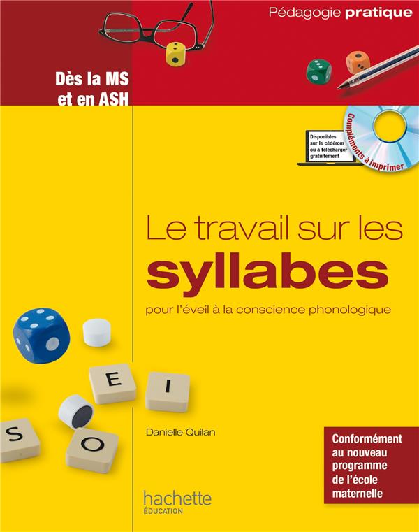 Le travail sur les syllabes pour l'eveil a la conscience phonologique - des la ms et en ash
