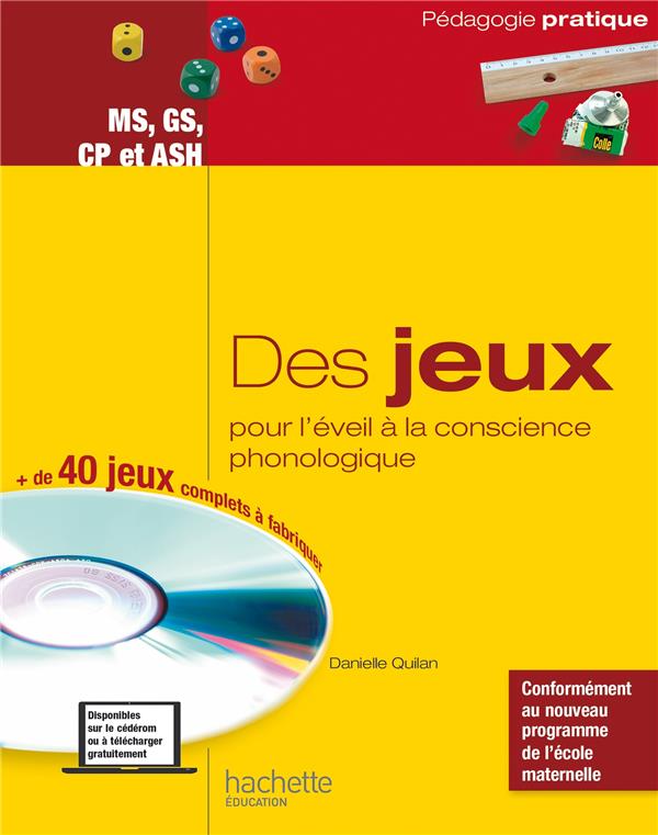 Des jeux pour l'éveil à la conscience phonologique ; MS, GS, CP et ASH
