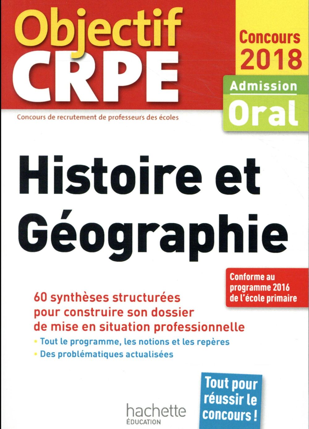 Objectif CRPE : histoire et géographie (édition 2018)