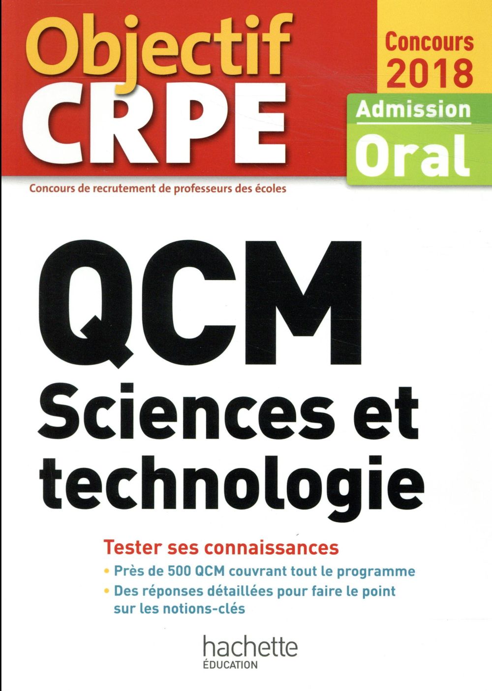 Objectif CRPE : sciences et technologie (édition 2018)
