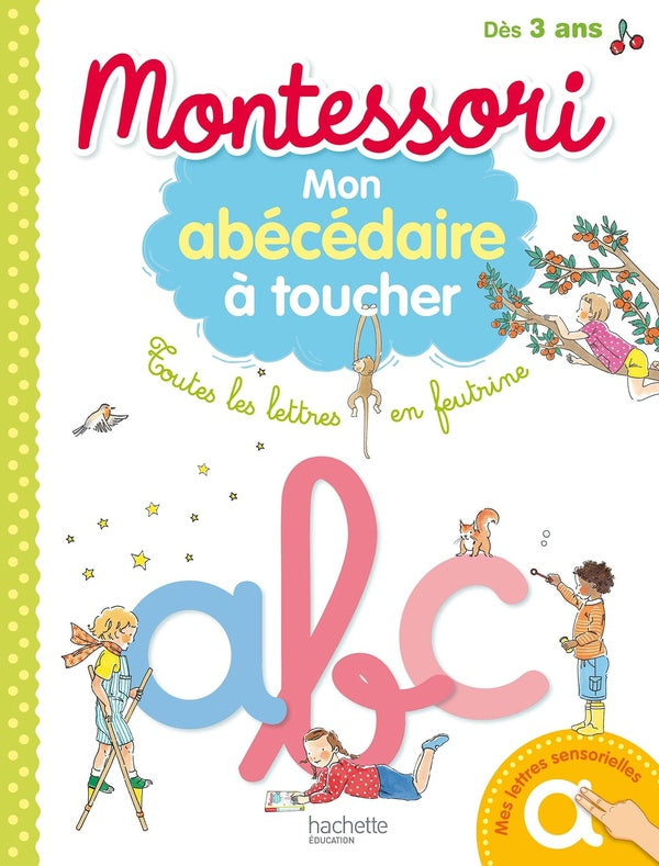 Montessori ; mon abécédaire à toucher