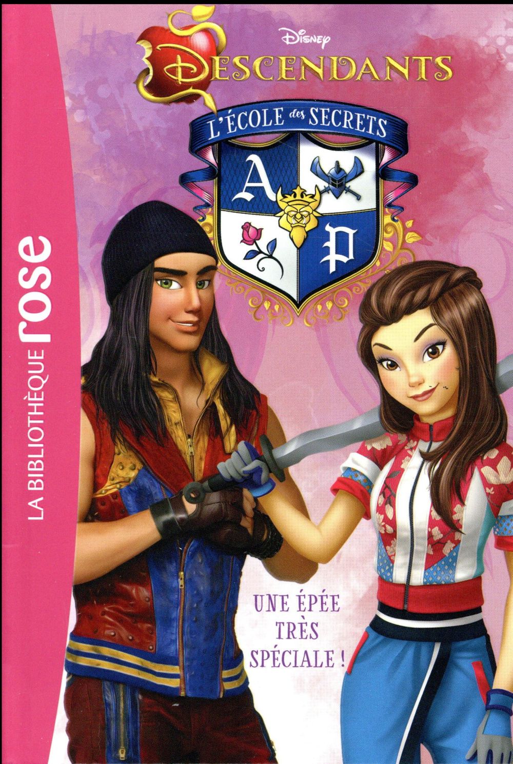Descendants - l'école des secrets Tome 10 : une épée très spéciale !