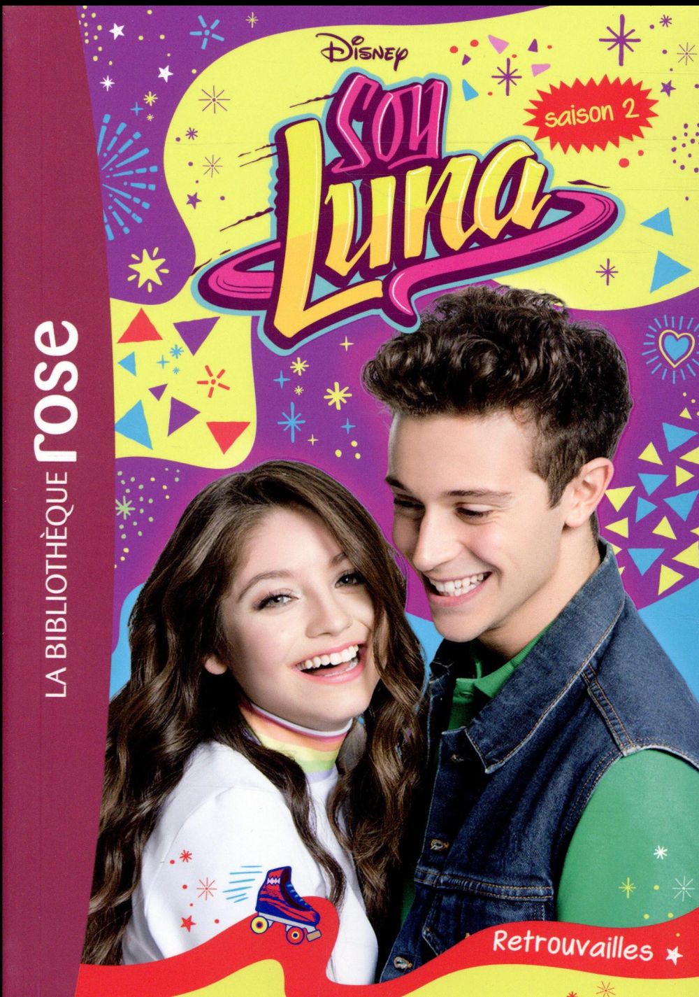Soy Luna Tome 13 : retrouvailles
