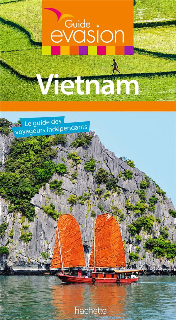 Guide évasion : Vietnam