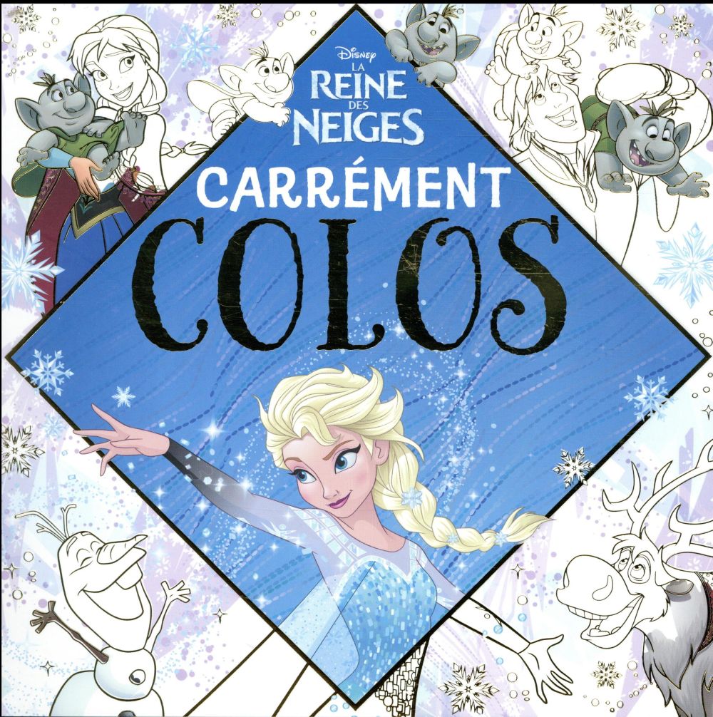 Carrément colos : La Reine des Neiges