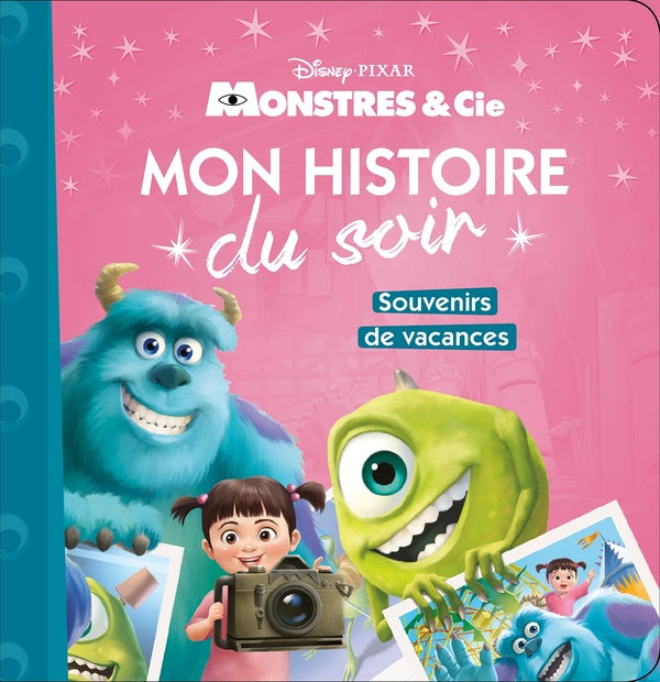 Mon histoire du soir : souvenirs de vacances, monstres et compagnie