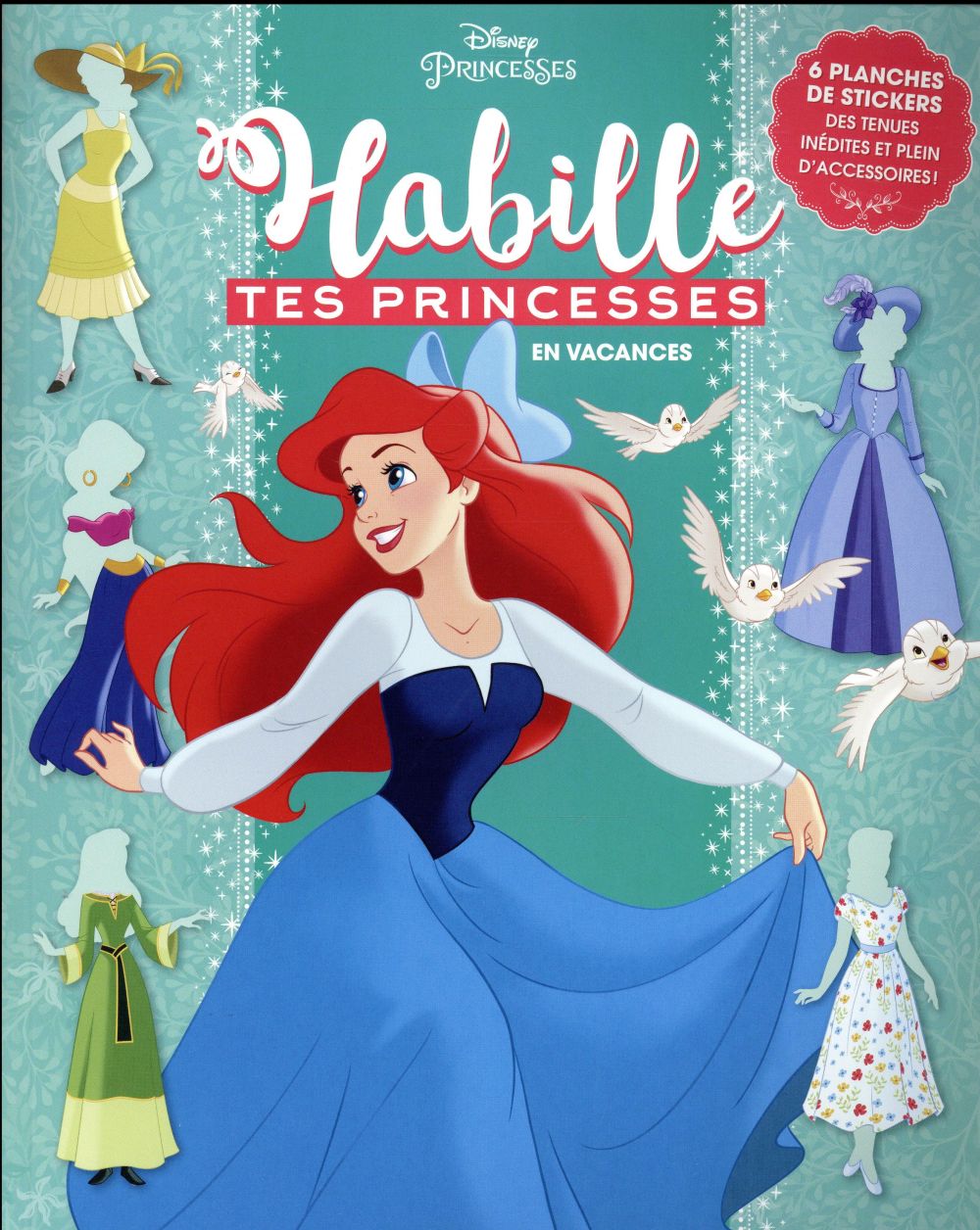 Disney Princesses : habille tes princesses ; en vacances