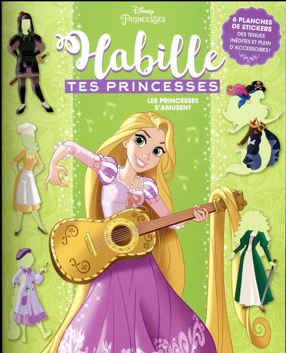 Disney Princesses : habille tes princesses ; les princesses s'amusent