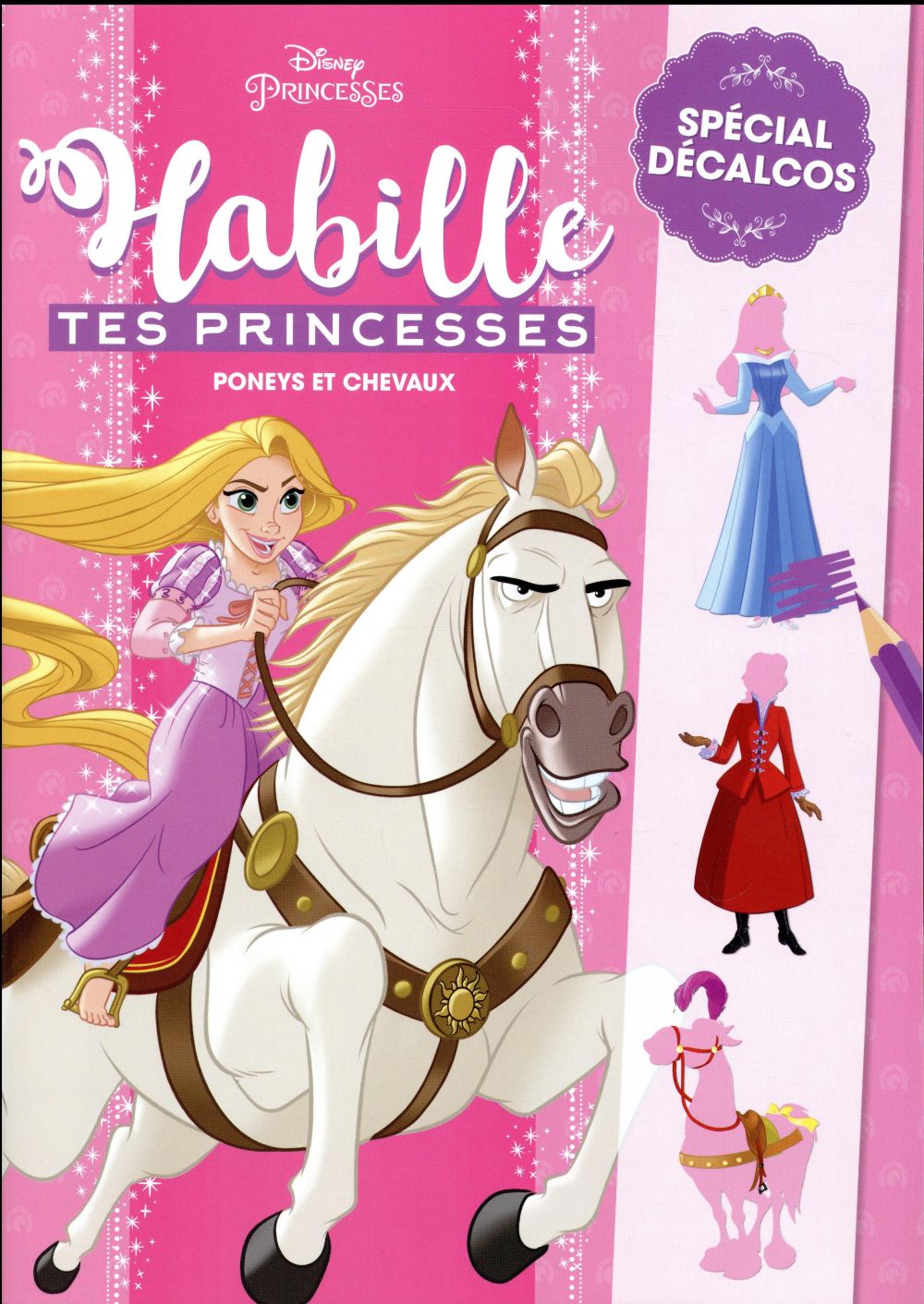 Disney Princesses : habille tes princesses ; poneys et chevaux