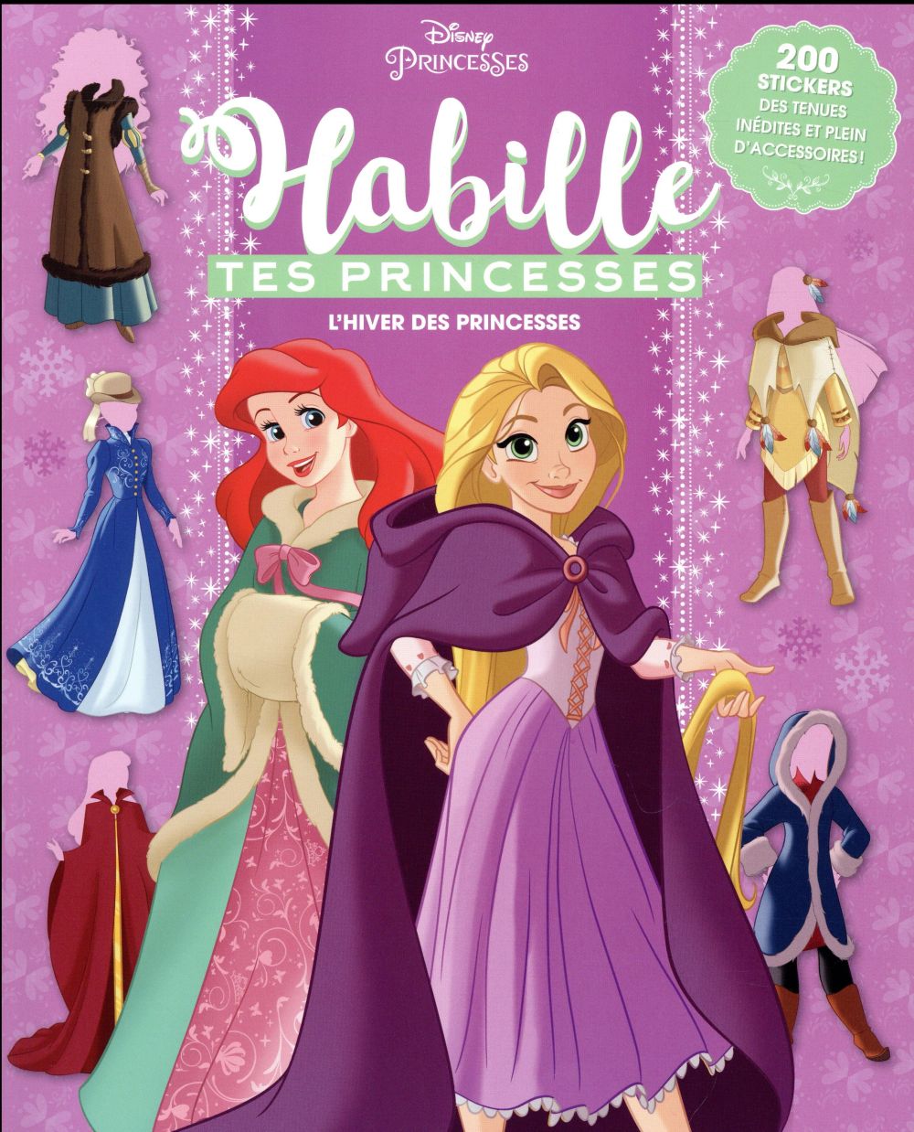 Disney Princesses : habille tes princesses ; l'hiver des princesses