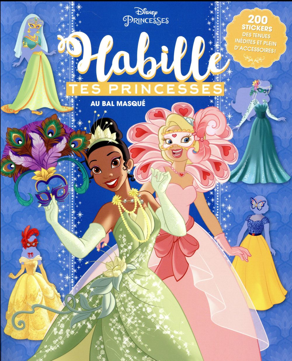Disney Princesses : habille tes princesses ; au bal masqué