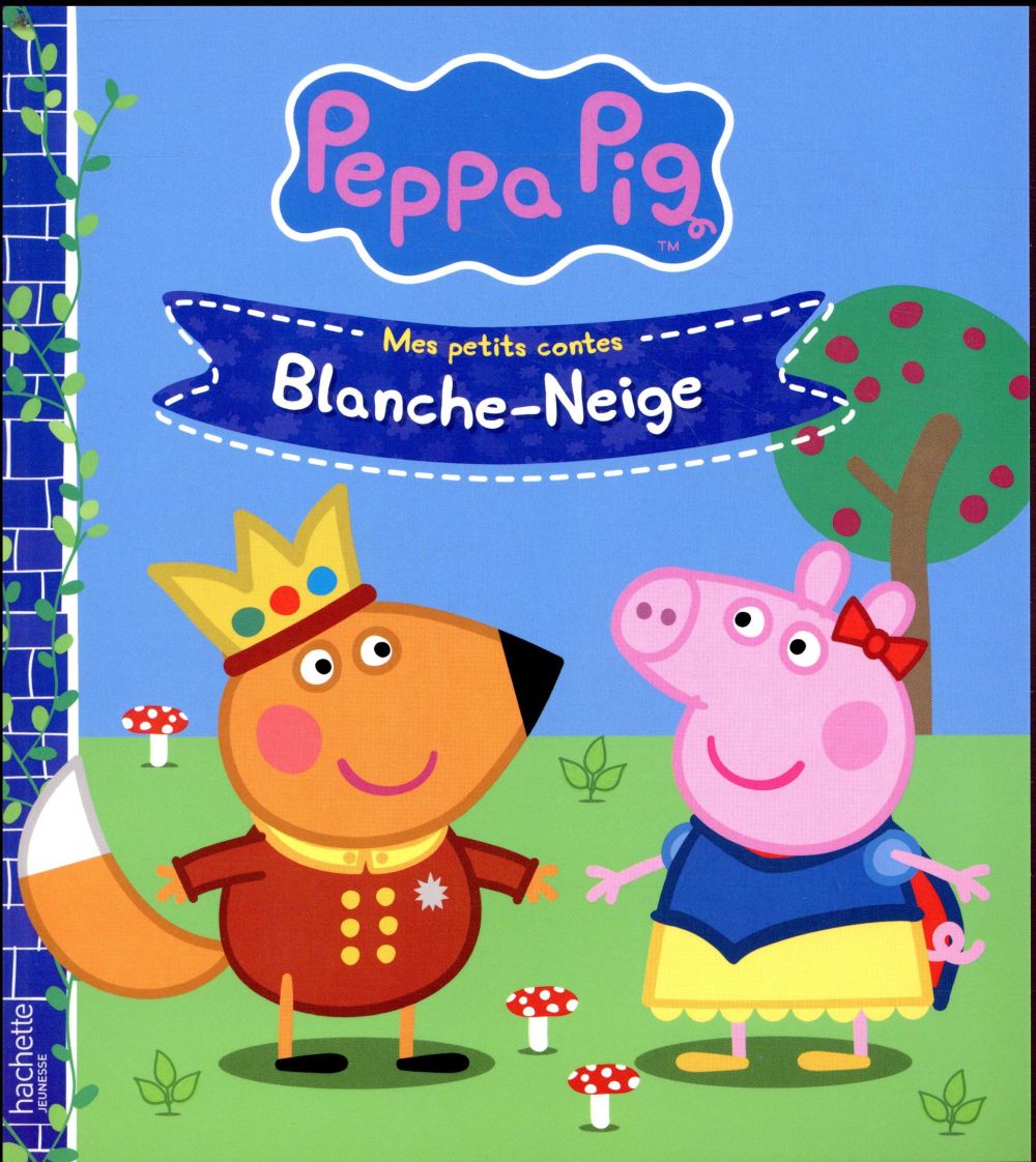 Mes petits contes : Peppa Pig : Blanche-Neige