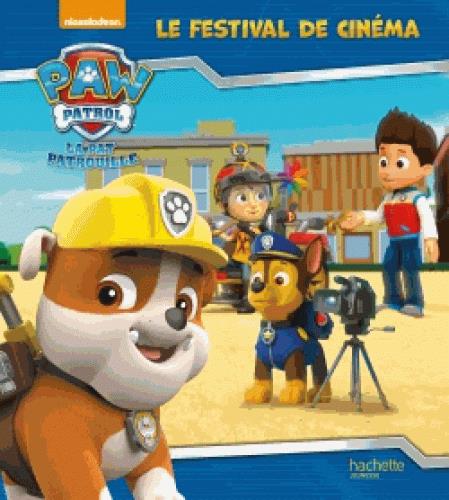 La Pat'Patrouille : le festival du cinéma