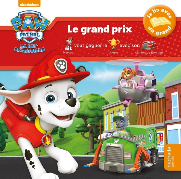 La Pat'Patrouille : je lis avec un grand ; le grand prix