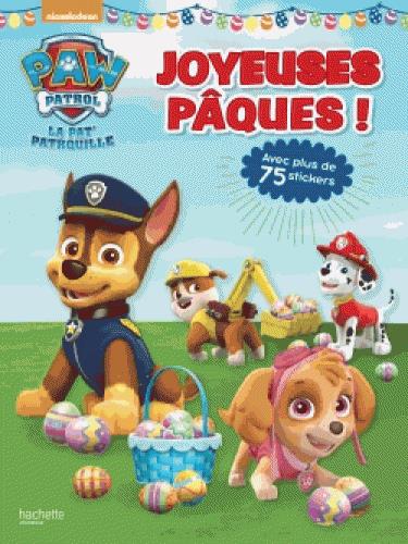 La Pat'Patrouille : Joyeuses Pâques