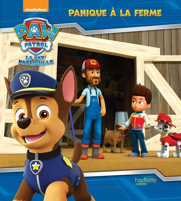 La Pat'Patrouille : panique à la ferme