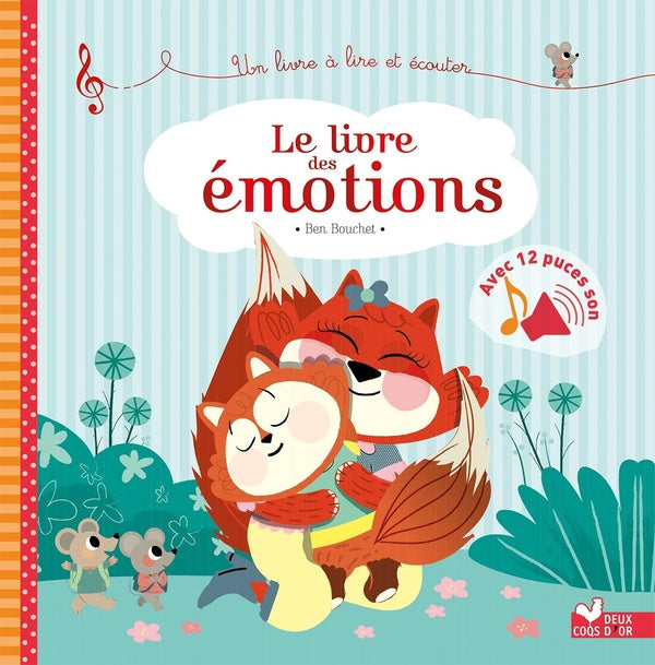 Le livre des émotions ; livre sonore