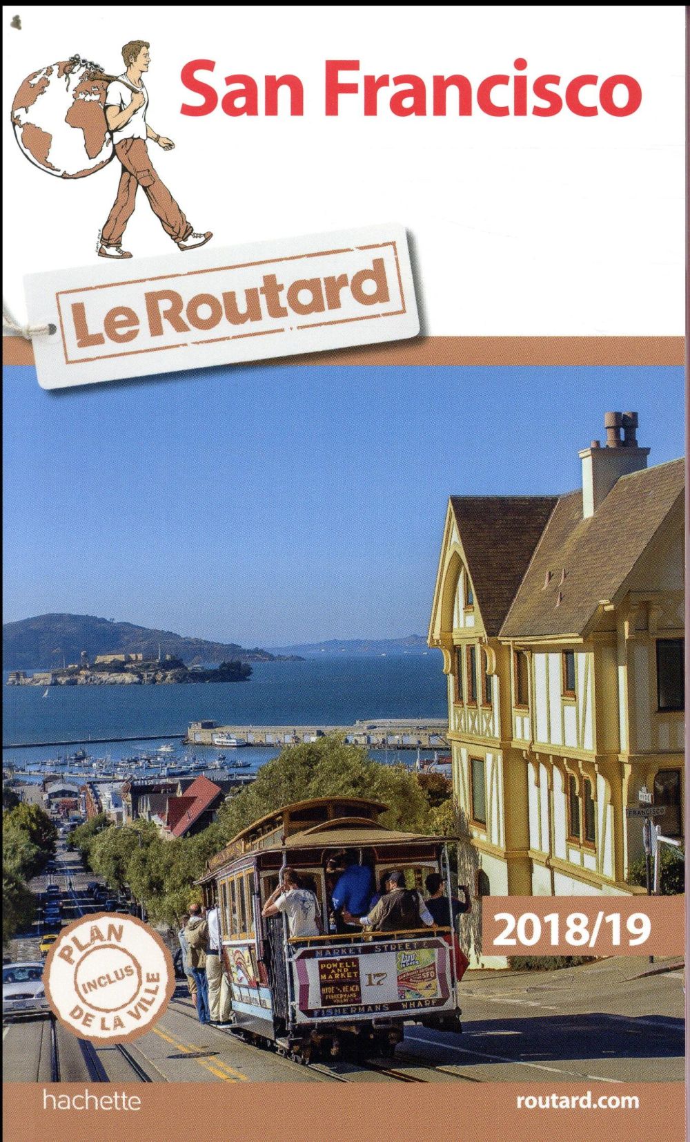 Guide du Routard : San Francisco (édition 2018/2019)